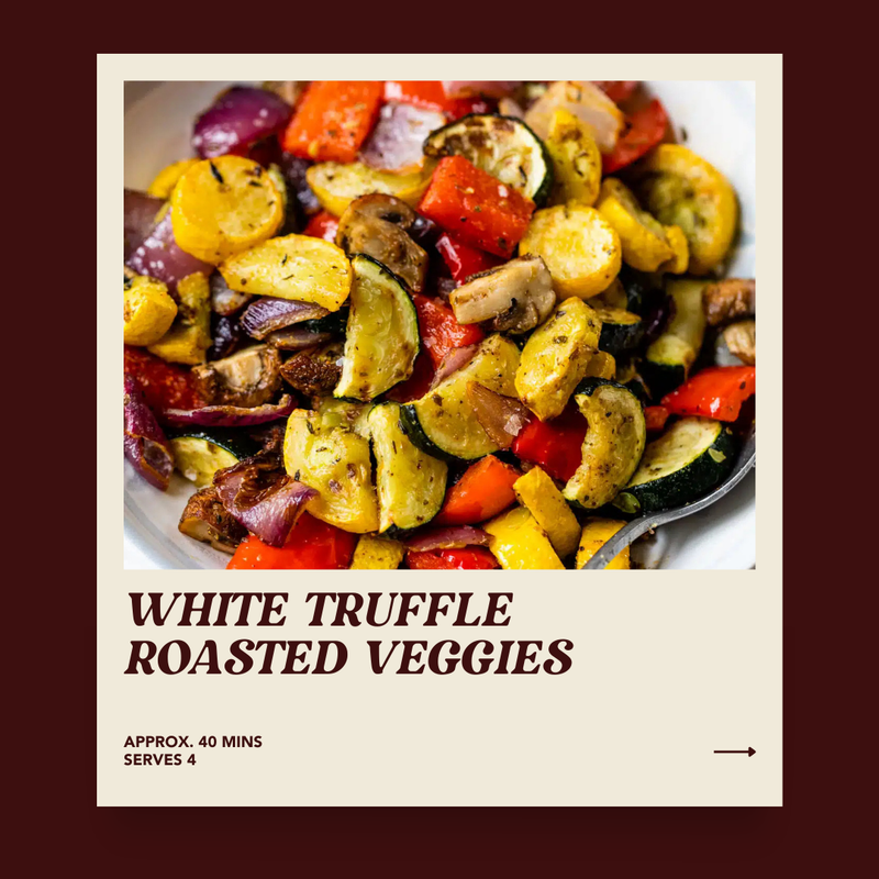 White Truffle Roasted Veggies